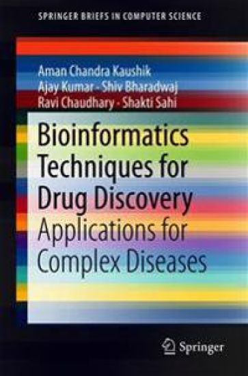 Bioinformatics Techniques for Drug Discovery