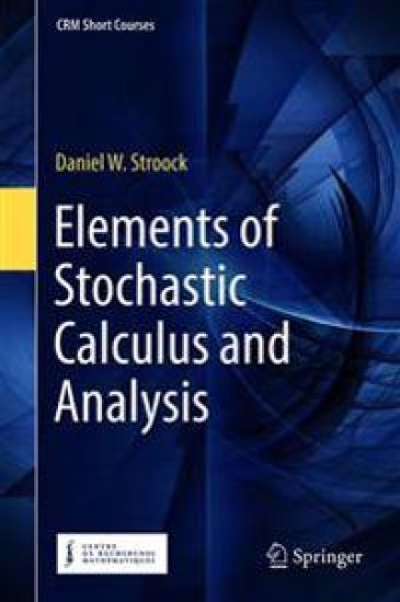 Elements of Stochastic Calculus and Analysis