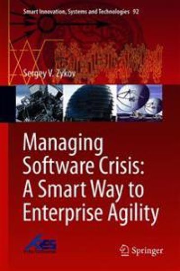 Managing Software Crisis: A Smart Way to Enterprise Agility