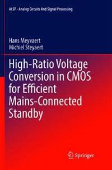 High-Ratio Voltage Conversion in CMOS for Efficient Mains-Connected Standby