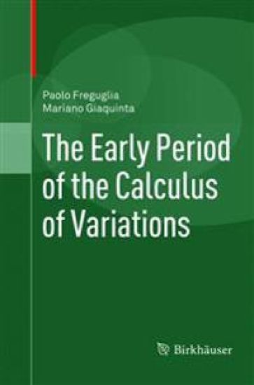 The Early Period of the Calculus of Variations