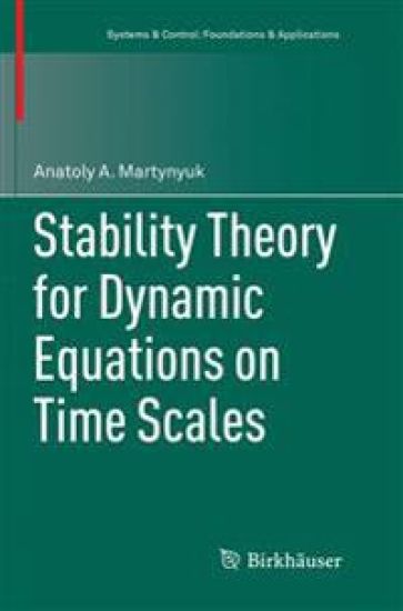 Stability Theory for Dynamic Equations on Time Scales