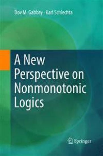 A New Perspective on Nonmonotonic Logics