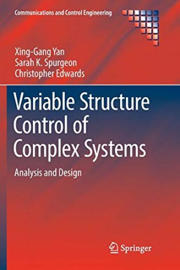 Variable Structure Control of Complex Systems