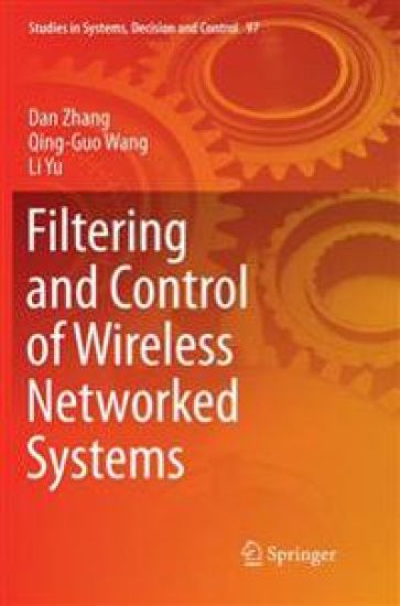 Filtering and Control of Wireless Networked Systems