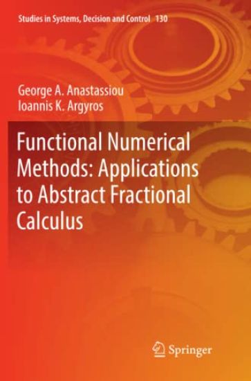Functional Numerical Methods: Applications to Abstract Fractional Calculus