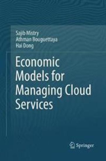 Economic Models for Managing Cloud Services