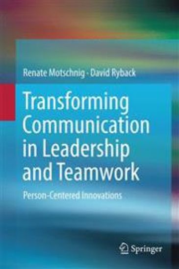 Transforming Communication in Leadership and Teamwork