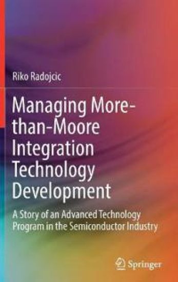 Managing More-than-Moore Integration Technology Development