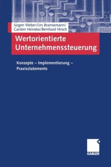 Wertorientierte Unternehmenssteuerung