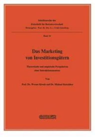 Das Marketing von Investitionsgütern