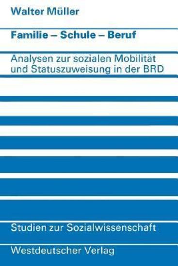 Familie · Schule · Beruf