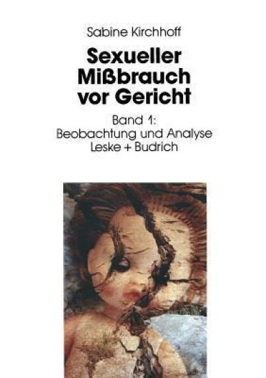Sexueller Mißbrauch vor Gericht