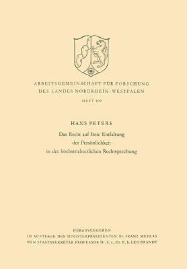 Das Recht auf freie Entfaltung der Persönlichkeit in der höchstrichterlichen Rechtsprechung