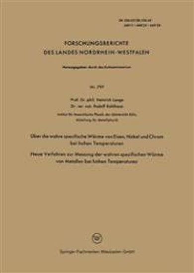Über die wahre spezifische Wärme von Eisen, Nickel und Chrom bei hohen Temperaturen