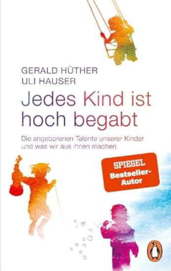 Jedes Kind ist hoch begabt