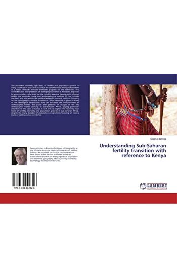 Understanding Sub-Saharan fertility transition with reference to Kenya