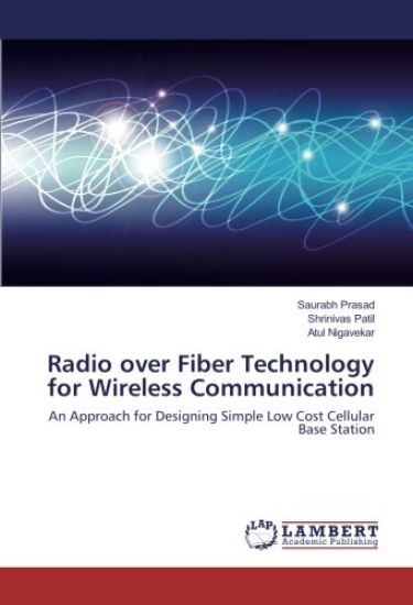 Radio over Fiber Technology for Wireless Communication