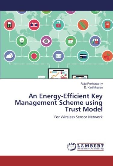An Energy-Efficient Key Management Scheme using Trust Model