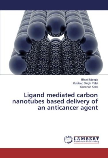 Ligand mediated carbon nanotubes based delivery of an anticancer agent