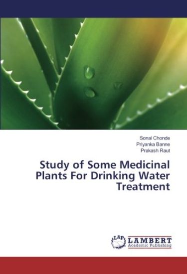 Study of Some Medicinal Plants For Drinking Water Treatment