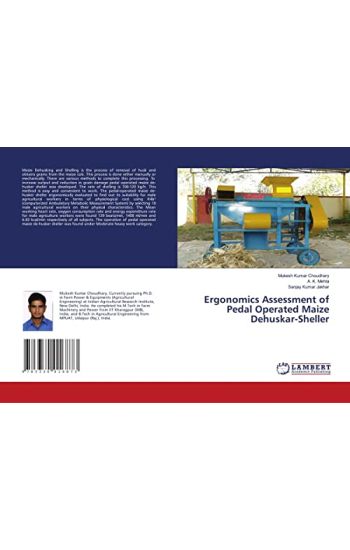 Ergonomics Assessment of Pedal Operated Maize Dehuskar-Sheller