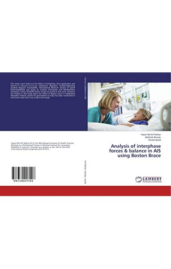Analysis of interphase forces & balance in AIS using Boston Brace