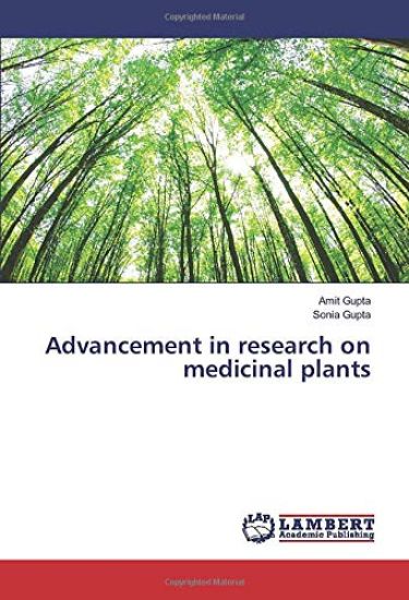 Advancement in research on medicinal plants