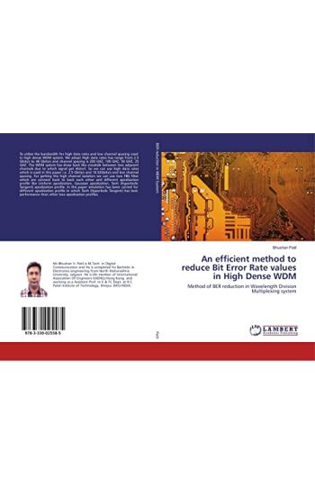 An efficient method to reduce Bit Error Rate values in High Dense WDM