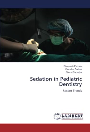 Sedation in Pediatric Dentistry