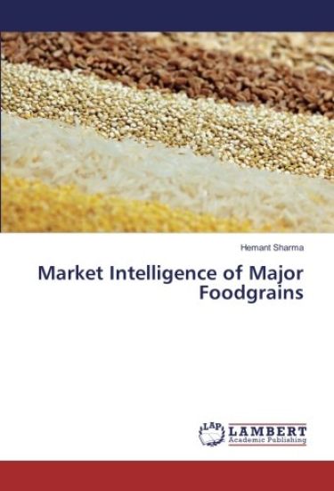Market Intelligence of Major Foodgrains