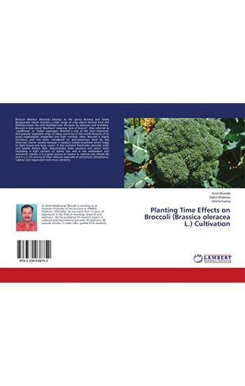 Planting Time Effects on Broccoli (Brassica oleracea L.) Cultivation