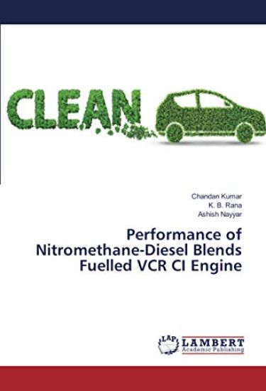 Performance of Nitromethane-Diesel Blends Fuelled VCR CI Engine