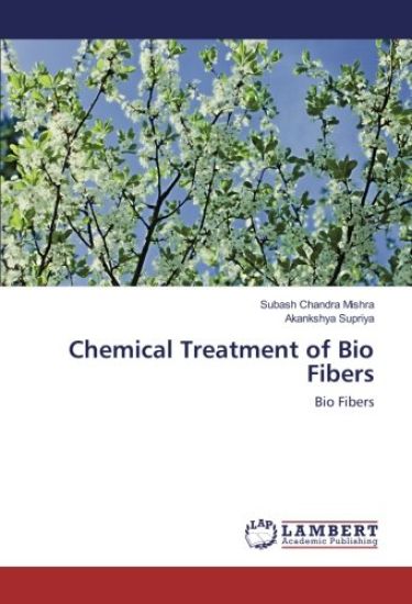 Chemical Treatment of Bio Fibers