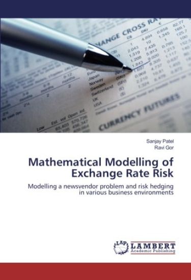 Mathematical Modelling of Exchange Rate Risk
