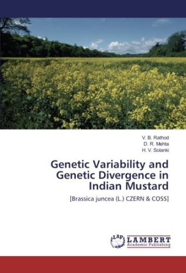Genetic Variability and Genetic Divergence in Indian Mustard