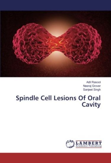 Spindle Cell Lesions Of Oral Cavity
