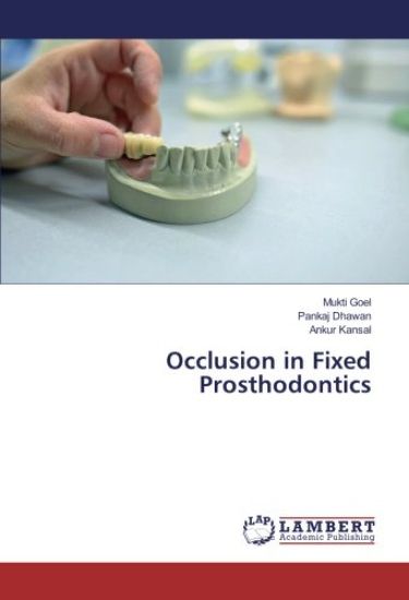 Occlusion in Fixed Prosthodontics