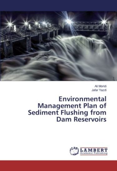 Environmental Management Plan of Sediment Flushing from Dam Reservoirs