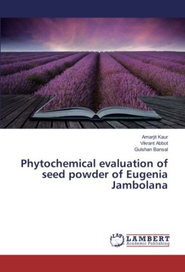 Phytochemical evaluation of seed powder of Eugenia Jambolana