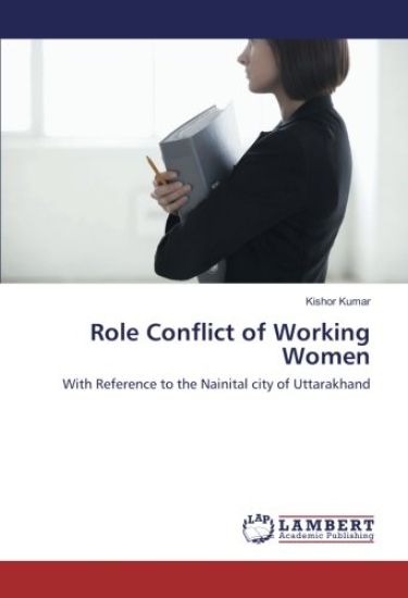Role Conflict of Working Women