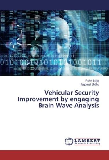 Vehicular Security Improvement by engaging Brain Wave Analysis