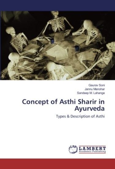 Concept of Asthi Sharir in Ayurveda