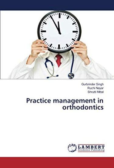 Practice management in orthodontics