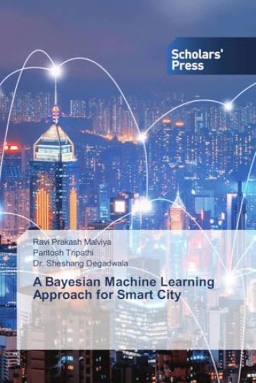 A Bayesian Machine Learning Approach for Smart City