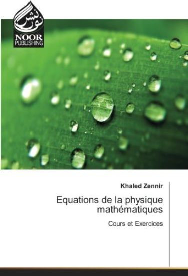 Equations de la physique mathématiques
