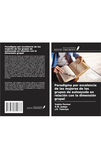 Paradigma por excelencia de las mujeres de los grupos de autoayuda en relación con la dimensión grupal