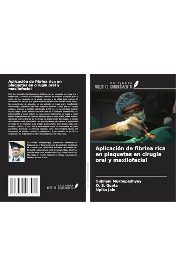 Aplicación de fibrina rica en plaquetas en cirugía oral y maxilofacial