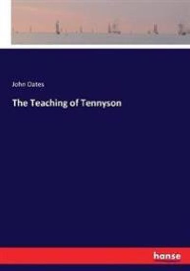 The Teaching of Tennyson