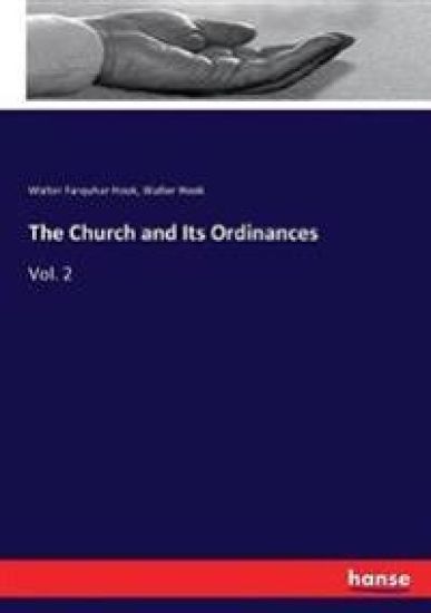 The Church and Its Ordinances